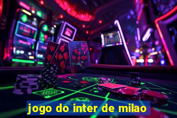 jogo do inter de milao