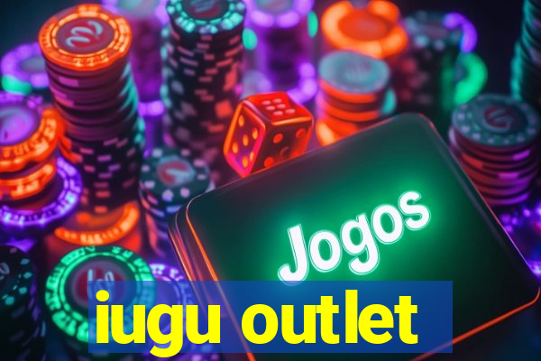 iugu outlet