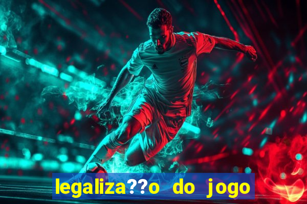 legaliza??o do jogo do tigrinho