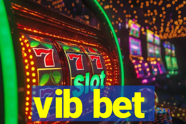 vib bet