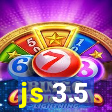 js 3.5