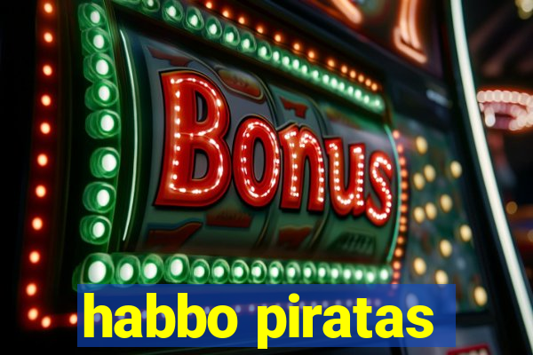 habbo piratas