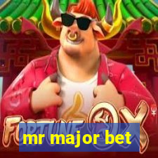 mr major bet