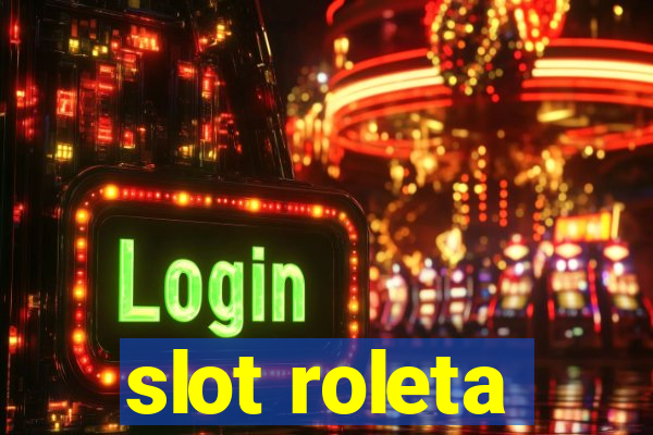 slot roleta