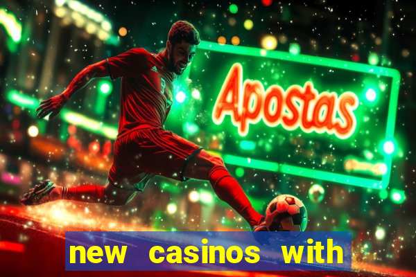 new casinos with no deposit bonuses