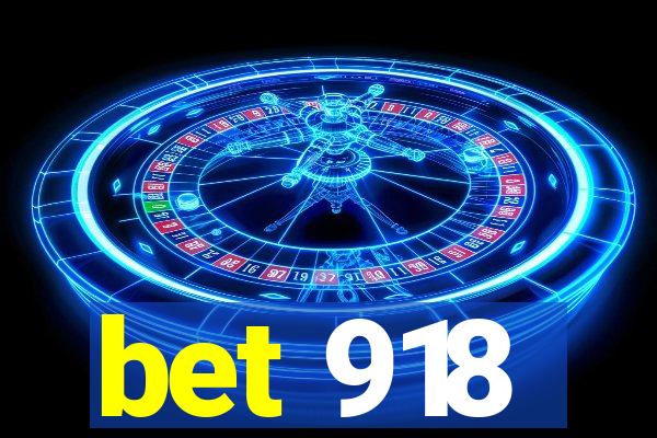 bet 918