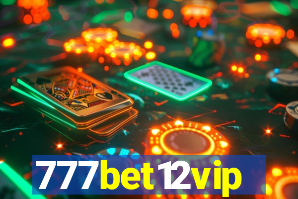 777bet12vip