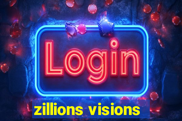 zillions visions