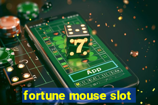 fortune mouse slot