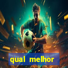 qual melhor plataforma jogo do tigre