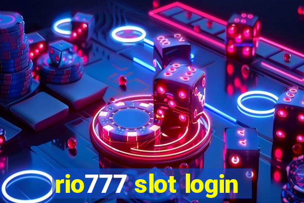 rio777 slot login