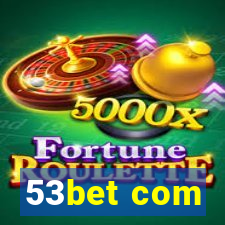 53bet com