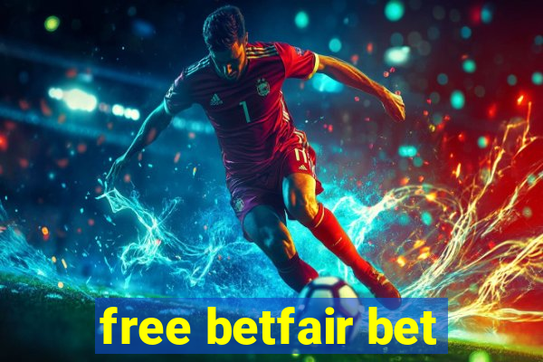 free betfair bet