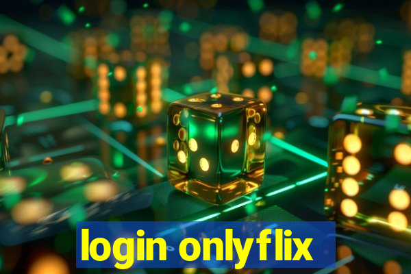 login onlyflix