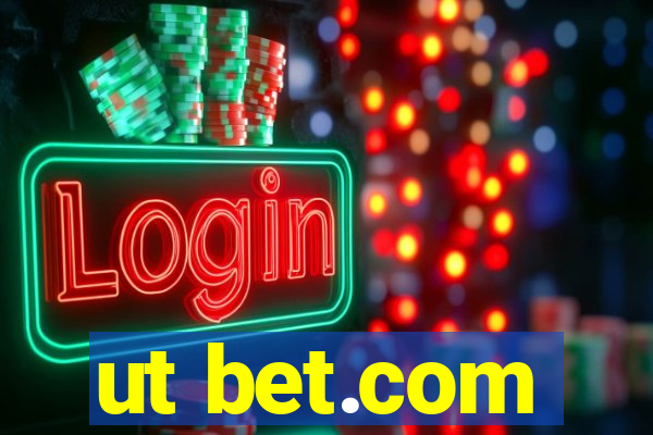 ut bet.com