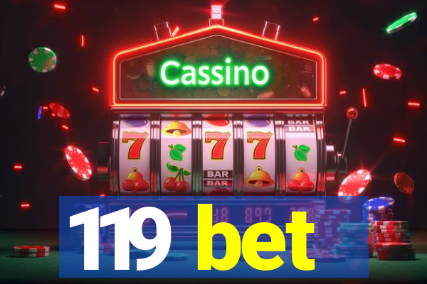 119 bet