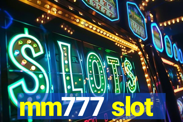 mm777 slot