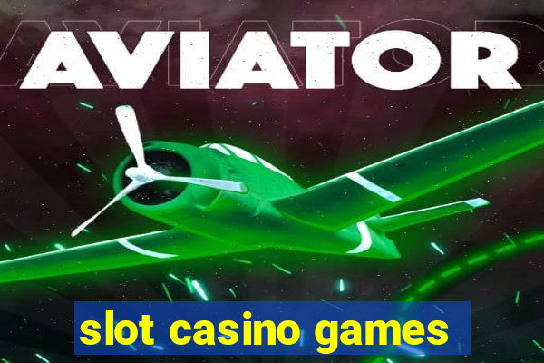 slot casino games