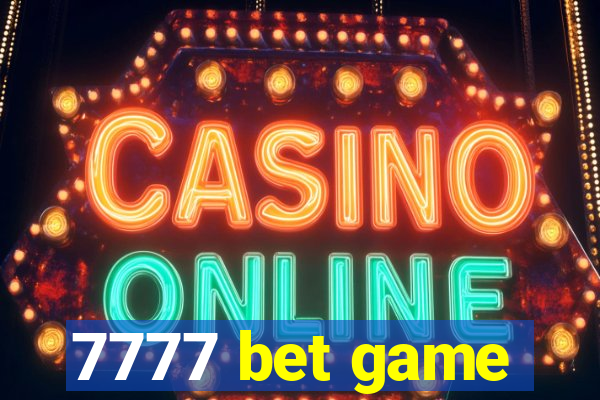 7777 bet game