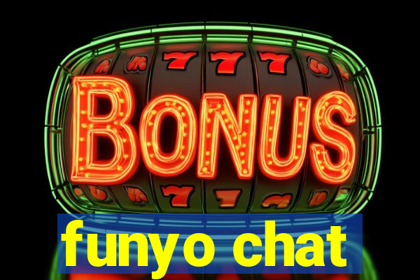 funyo chat