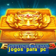 jogos para pc windows 7