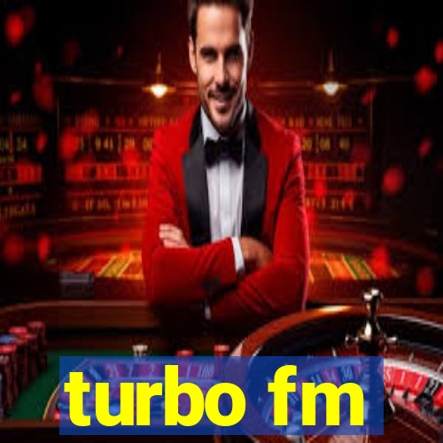 turbo fm