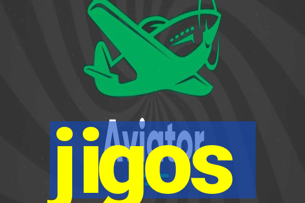 jigos