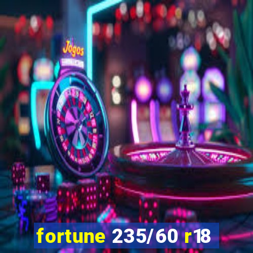 fortune 235/60 r18