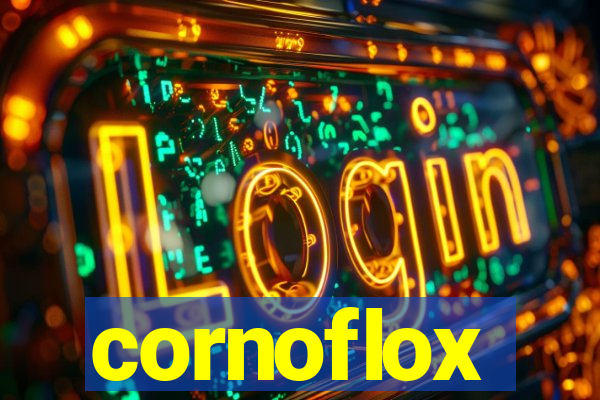 cornoflox