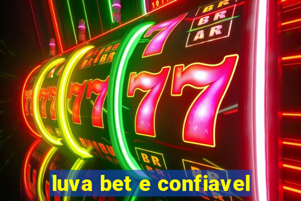 luva bet e confiavel