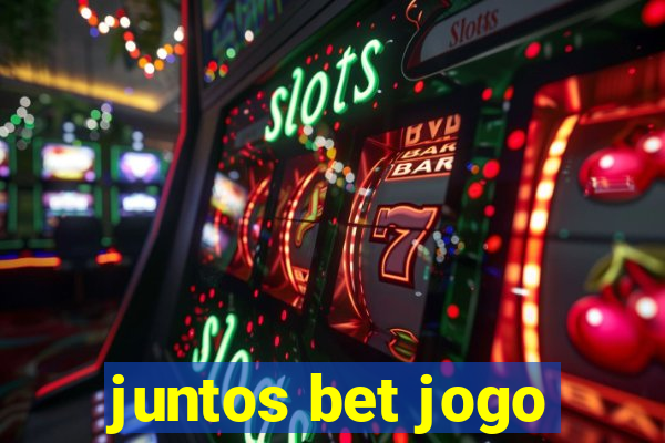 juntos bet jogo