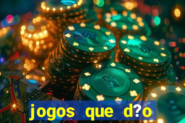 jogos que d?o dinheiro na internet