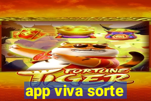 app viva sorte