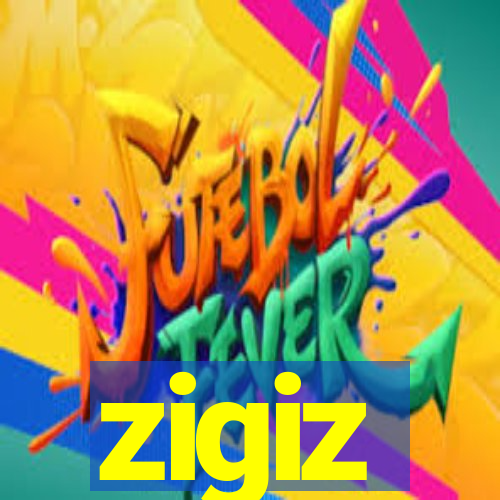 zigiz