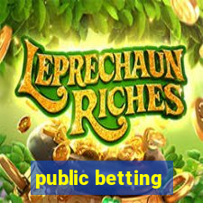 public betting