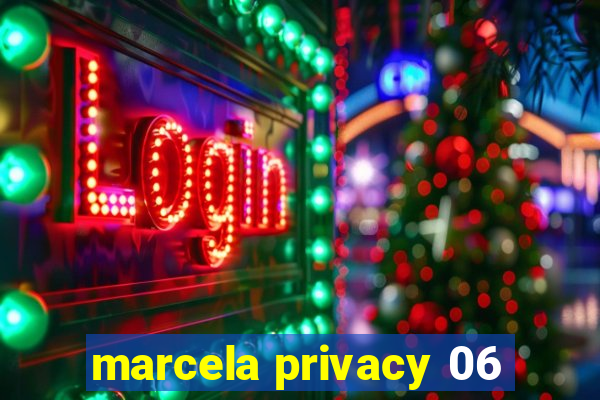 marcela privacy 06