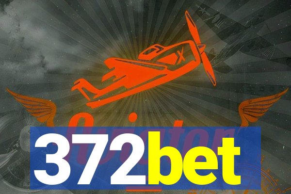 372bet