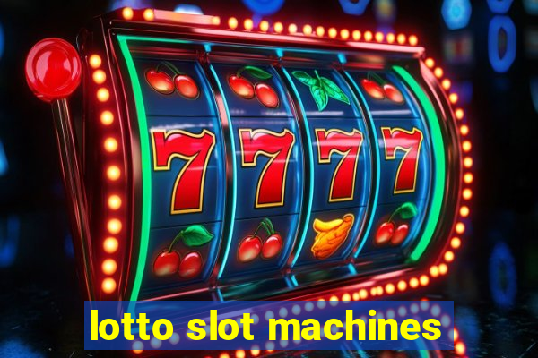 lotto slot machines