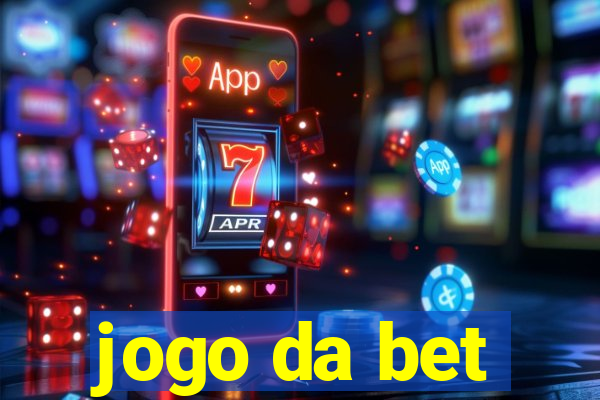 jogo da bet