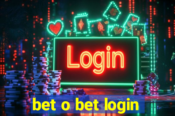 bet o bet login