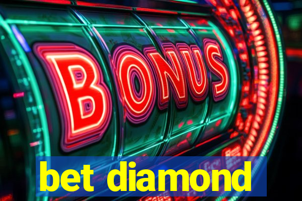 bet diamond