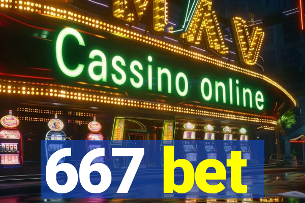 667 bet