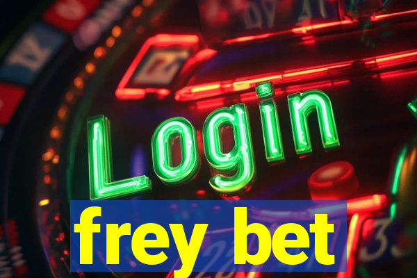 frey bet