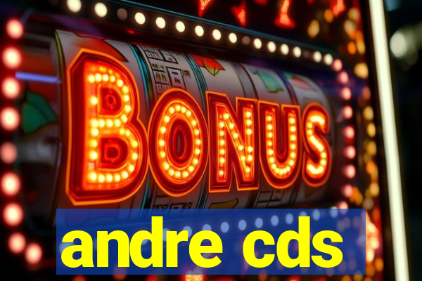 andre cds