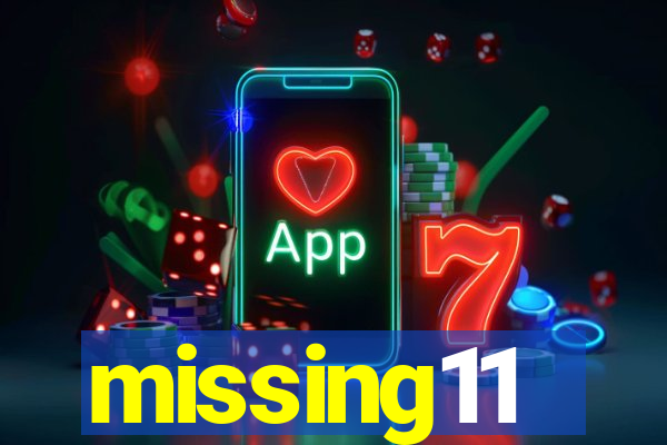 missing11