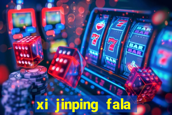 xi jinping fala quantos idiomas