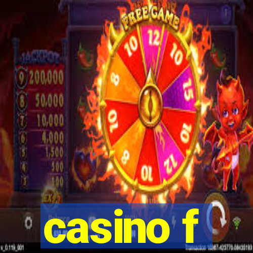 casino f