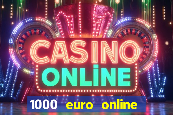 1000 euro online na mga casino