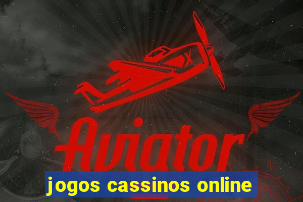 jogos cassinos online