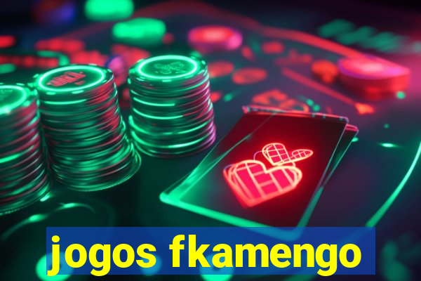 jogos fkamengo